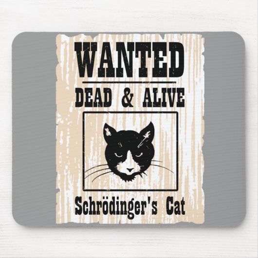 Gewollten Schrodingers Katze Mousepad (Vorne)