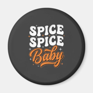 Gewürz Gewürz Baby Halloween Retro-Typografie-Desi Magnet