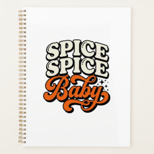 Gewürz Gewürz Baby Vintage Retro-Typografie-Shirt Planer