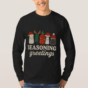 Gewürzte Grüße Punny Kochende Feiertagsgrafik T-Shirt