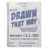 Gezeichnet, dass Way Versatile Arts Show Poster No Notizblock (Vorderseite)