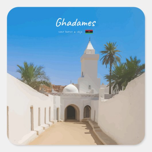 Ghadames, Libyen - Weiße Moschee Quadratischer Aufkleber (Vorderseite)