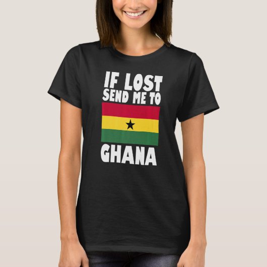 Ghana Flag Design Wenn verloren senden Sie mich an T-Shirt (Vorderseite)