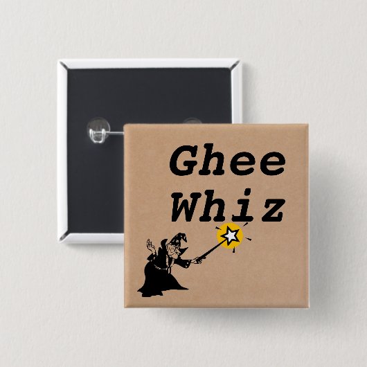 Ghee Whiz Button (Vorne & Hinten)