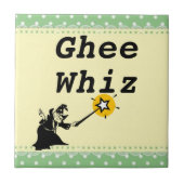 Ghee Whiz Keramik Tile Fliese (Vorderseite)