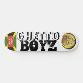 GHETTO BOYZ Skateboard (Horizontal)
