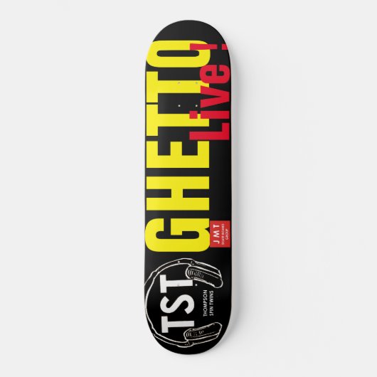 GHETTO LIVE SKATEBOARDS / JMT (Vorderseite)