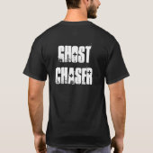GHOST CHASER T-Shirt (Rückseite)