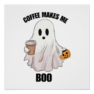 Ghost Coffee Halloween Funny Poster