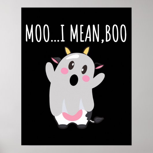 Ghost Cow Moo I Gemein Boo Halloween Geschenk Poster (Vorne)