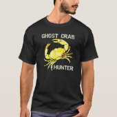 Ghost Crab Hunter für Männer Frauen oder Kinder T-Shirt (Vorderseite)