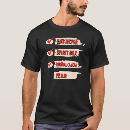 Ghost Hunter Checklist EMF Meter Paranormal Invest T-Shirt (Vorderseite)
