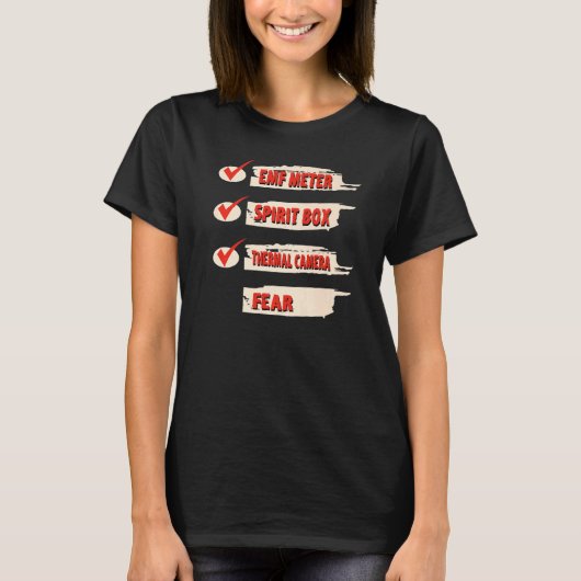 Ghost Hunter Checklist EMF Meter Paranormale Inves T-Shirt (Vorderseite)