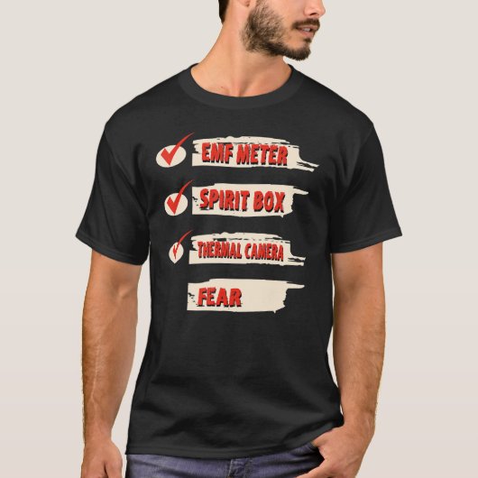 Ghost Hunter Checklist EMF Meter Paranormale Inves T-Shirt (Vorderseite)
