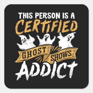 Ghost Hunter Diese Person ist zertifiziert Geister Quadratischer Aufkleber
