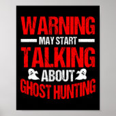 Ghost Hunter Evp Jagd Halloween Paranormal Spir Poster (Vorne)