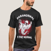Ghost Hunter for Paranormal Ghost Hunting T-Shirt (Vorderseite)