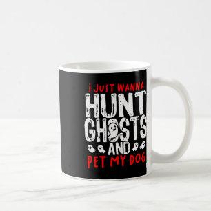 Ghost Hunter Paranormal Jäger Ermittler Hund L Kaffeetasse