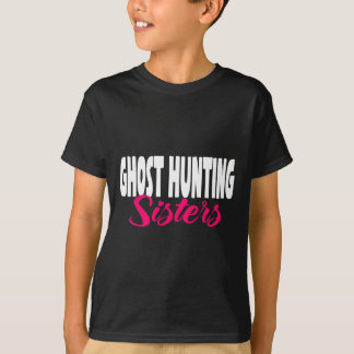Ghost Hunter Sisters Investigator paranormal T-Shirt