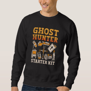 Ghost Hunter Starter Kit Paranormale Geisterjagd Sweatshirt