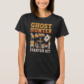 Ghost Hunter Starter Kit Paranormale Geisterjagd T-Shirt (Vorderseite)