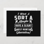 Ghost Hunting Obsession Paranormal Ghost Hunter Postkarte (Vorne/Hinten)