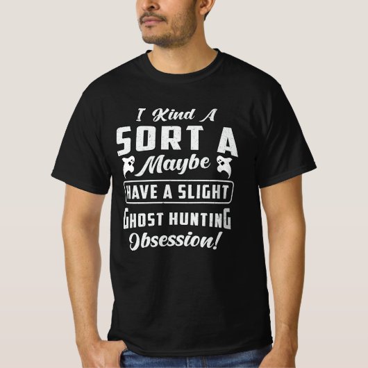 Ghost Hunting Obsession Paranormal Ghost Hunter T-Shirt (Vorderseite)