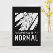 Ghost Hunting Paranormal Is My Normal Ghost Hunter Karte (Gelbe Blume)