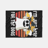 Ghost Ich bin nur hier für Boos1 Fleecedecke (Vorderseite (Horizontal))