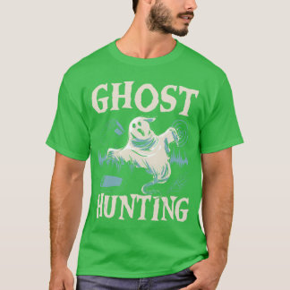 Ghost Jagd Halloween Jahreszeit Spooky Trick oder T-Shirt