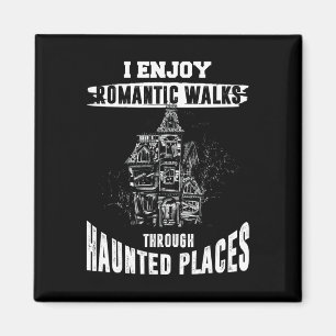 Ghost Jagd Shirt Funny Spuk Orte Zitat Par Magnet