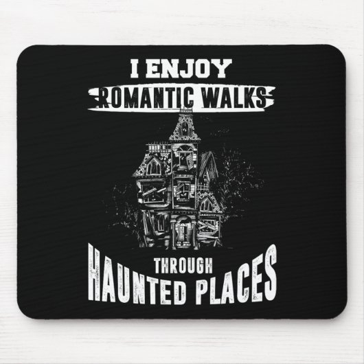 Ghost Jagd Shirt Funny Spuk Orte Zitat Par Mousepad (Vorne)