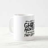Ghost jagt sie Got mir Ghost Jäger Jagd Kaffeetasse (Vorderseite Links)