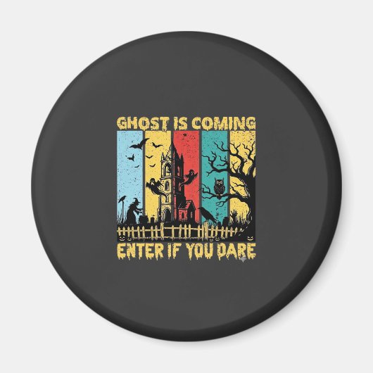 Ghost kommt Halloween Spukhaus Hexe Eule_ Magnet (Vorne)