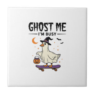Ghost Me Ich Bin Beschäftigt Halloween Gans Skateb Fliese