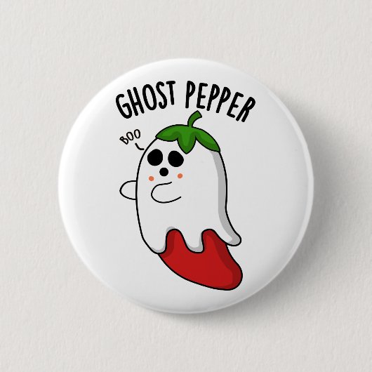 Ghost Pepper Funny Chili Pun Button (Vorderseite)