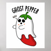 Ghost Pepper Funny Chili Pun Poster (Vorne)