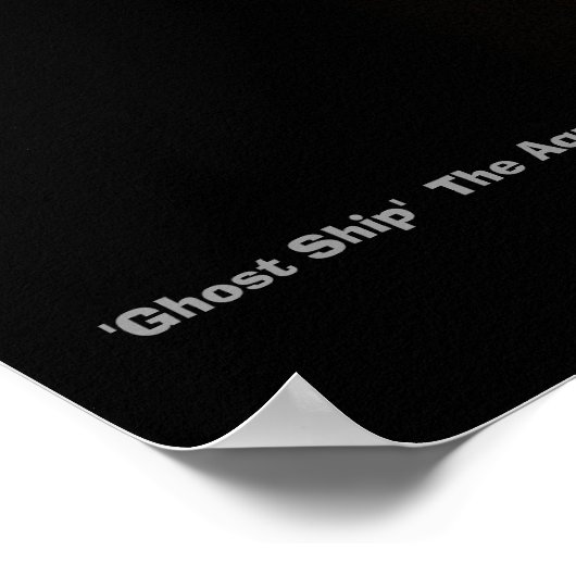 'Ghost Ship' Poster (Ecke)