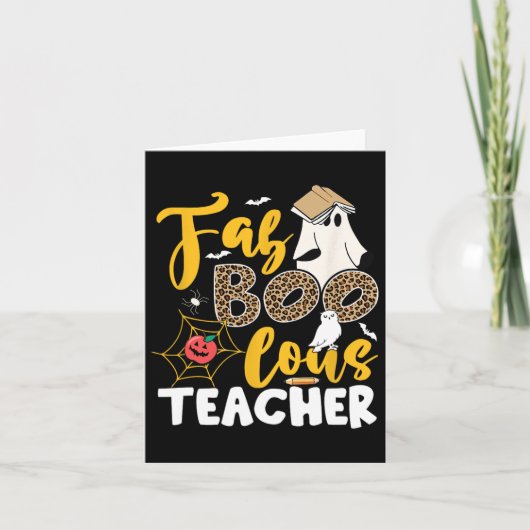 Ghost Teacher Fabulous Teaching School Halloween T Karte (Vorderseite)
