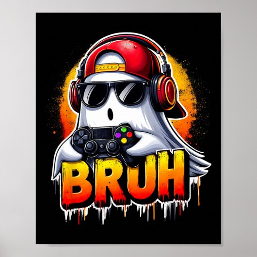 Ghost Video Game Bruh Halloween Gaming Controller Poster (Vorne)