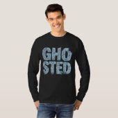 Ghosted Translucent Ghost-Typografie Lustiger Dati T-Shirt (Vorne ganz)