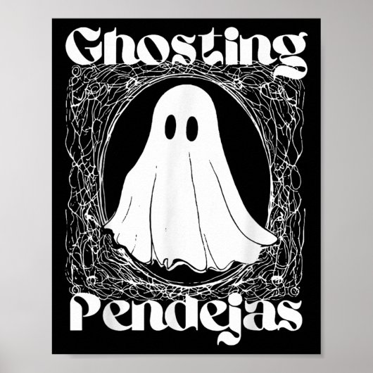 Ghosting Pendejas Lustiger Mexikanischer Geist Hal Poster (Vorne)
