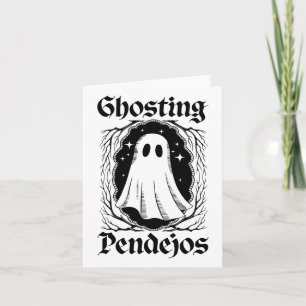 Ghosting Pendejos Funny Mexican Ghost Halloween Co Karte