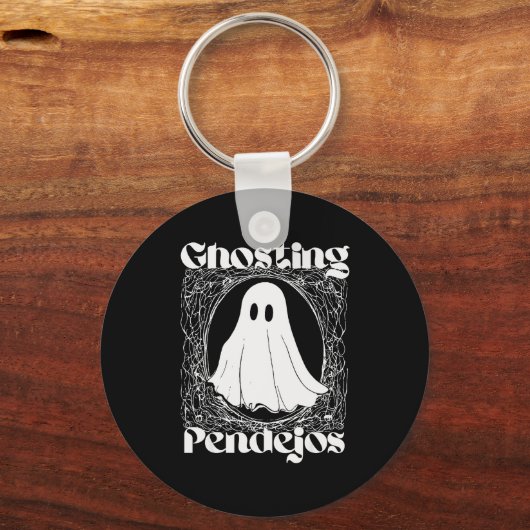 Ghosting Pendejos Funny Mexican Ghost Halloween Hi Schlüsselanhänger (Vorderseite)