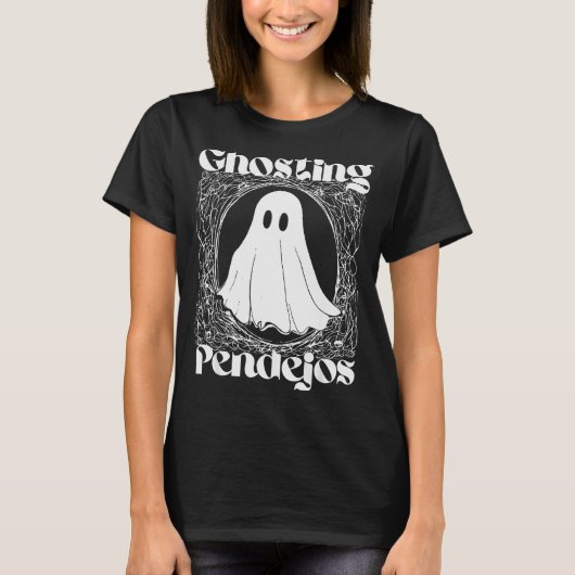 Ghosting Pendejos Funny Mexican Ghost Halloween Hi T-Shirt (Vorderseite)