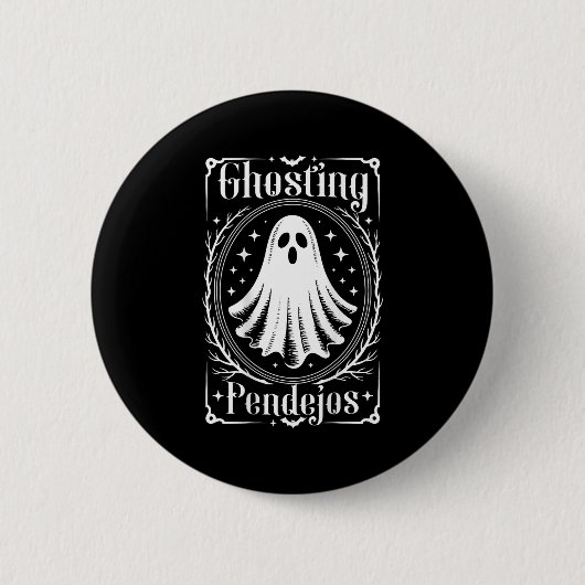Ghosting Pendejos Funny Mexican Ghost Halloween (o Button (Vorderseite)