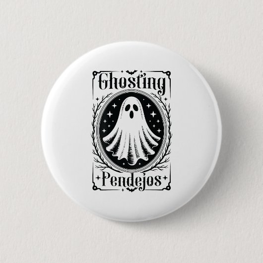 Ghosting Pendejos Funny Mexican Ghost Halloween (o Button (Vorderseite)