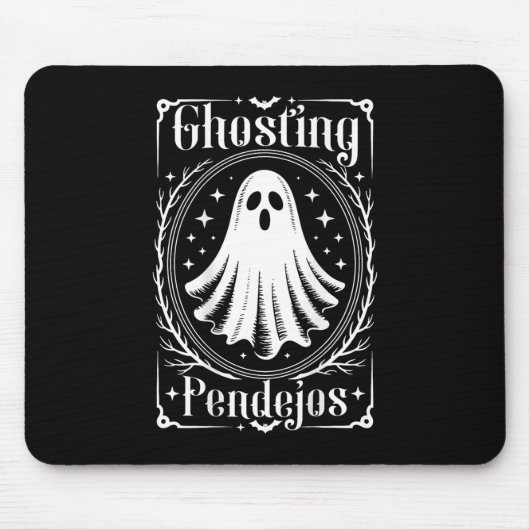 Ghosting Pendejos Funny Mexican Ghost Halloween (o Mousepad (Vorne)