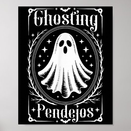 Ghosting Pendejos Funny Mexican Ghost Halloween Poster (Vorne)