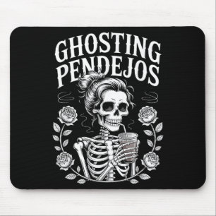 Ghosting Pendejos Halloween Funny Spooky Zitat Mousepad